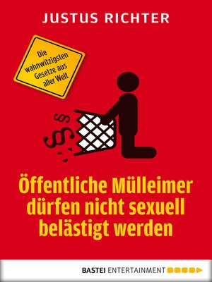 cover image of Öffentliche Mülleimer dürfen nicht sexuell belästigt werden
